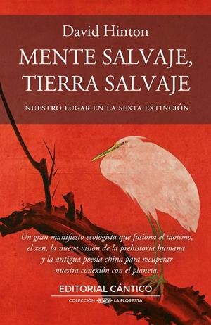 MENTE SALVAJE, TIERRA SALVAJE | 9788410288003 | DAVID HINTON