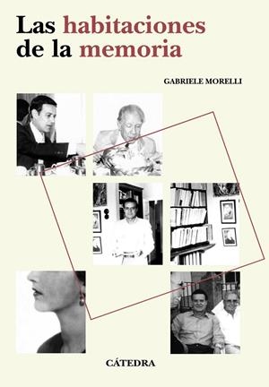 HABITACIONES DE LA MEMORIA, LAS | 9788437647807 | MORELLI, GABRIELE