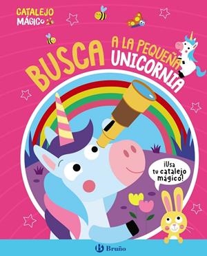 CATALEJO MÁGICO. BUSCA A LA PEQUEÑA UNICORNIA | 9788469641439 | BUTTON, KATIE