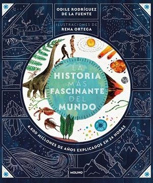 LA HISTORIA MÁS FASCINANTE DEL MUNDO | 9788427240384 | RODRÍGUEZ DE LA FUENTE, ODILE