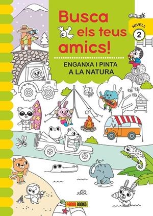 BUSCA ELS TEUS AMICS! ENGANXA I PINTA A LA NATURA | 9788410511323 | AA.VV