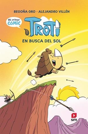 CÓMIC TROTI: TROTI EN BUSCA DEL SOL | 9788411824644 | ORO PRADERA, BEGOÑA