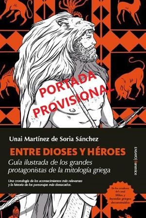 MITOS Y LEYENDAS GRIEGOS DECONSTRUIDOS | 9788410521773 | MARTÍNEZ DE SORIA SÁNCHEZM, UNAI