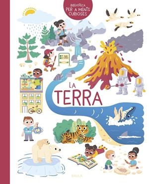 (CAT). TERRA, LA.(BIBLIOTECA PER MENTS CURIOSES) | 9788447953752 | HEDELIN, PASCALE