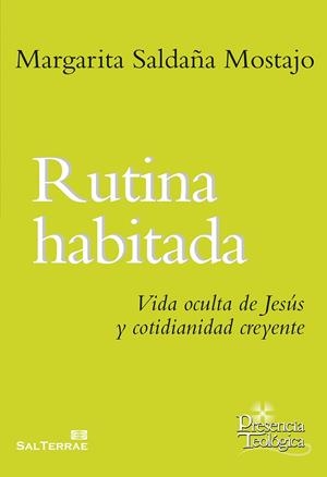 RUTINA HABITADA | 9788429321753 | SALDAÑA MOSTAJO, MARGARITA