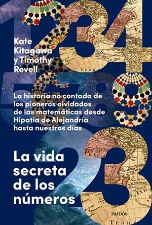LA VIDA SECRETA DE LOS NÚMEROS | 9788449343049 | KITAGAWA, KATE / REVELL, TIMOTHY