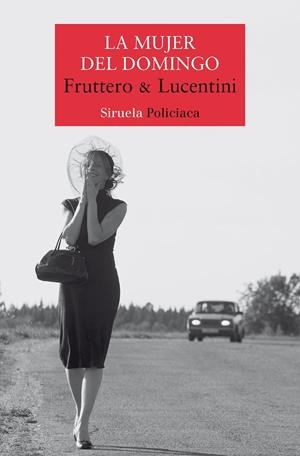 LA MUJER DEL DOMINGO | 9788419942302 | FRUTTERO, CARLO / LUCENTINI, FRANCO