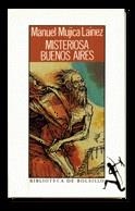 MISTERIOSA BUENOS AIRES | 9788432230578 | MUJICA LAINEZ, MANUEL