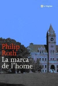 MARCA DE L´HOME | 9788482643441 | ROTH,PHILITH