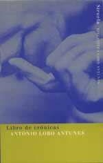 LIBRO DE CRONICAS | 9788478445769 | LOBO ATUNES,ANTONIO