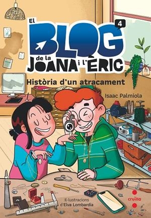 EL BLOC DE LA JOANA I L'ÈRIC 4. HISTÒRIA D'UN ATRACAMENT | 9788466151351 | PALMIOLA CREUS, ISAAC