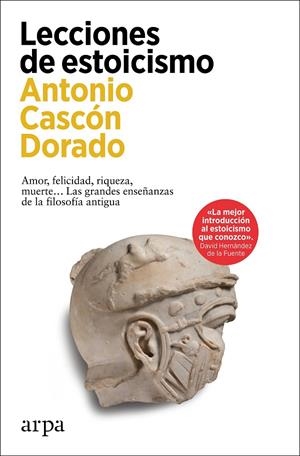 LECCIONES DE ESTOICISMO | 9788419558985 | CASCÓN DORADO, ANTONIO