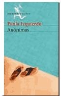 ANONIMAS | 9788432211171 | IZQUIERDO PAULA