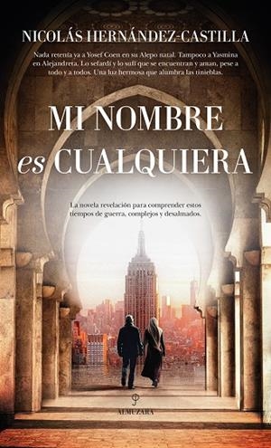 MI NOMBRE ES CUALQUIERA | 9788410525580 | NICOLÁS HERNÁNDEZ-CASTILLA