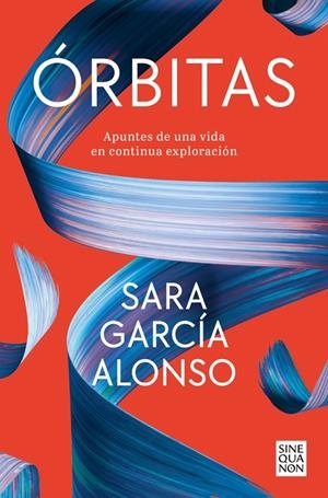 ÓRBITAS | 9788466680288 | GARCÍA ALONSO, SARA