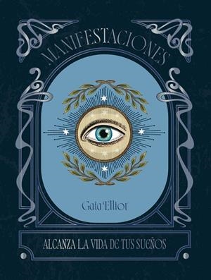 MANIFESTACIONES | 9788419043320 | ELLIOT, GAIA