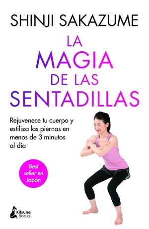 LA MAGIA DE LAS SENTADILLAS | 9788410164260 | SAKAZUME, SHINJI