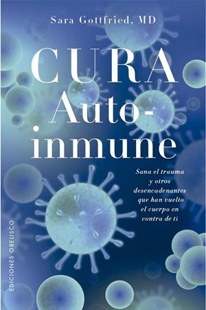 CURA AUTOINMUNE | 9788411722391 | GOTTFRIED, SARA