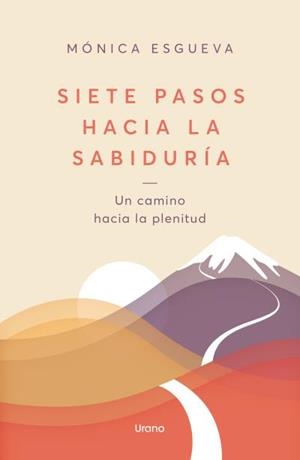 SIETE PASOS HACIA LA SABIDURÍA | 9788418714795 | ESGUEVA, MONICA