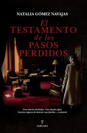 EL TESTAMENTO DE LOS PASOS PERDIDOS | 9788410526259 | NATALIA GÓMEZ NAVAJAS