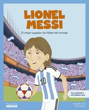 LIONEL MESSI | 9788413615301 | ACÍN, EDUARDO