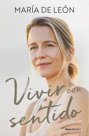 VIVIR CON SENTIDO | 9788410274822 | DE LEON, MARIA