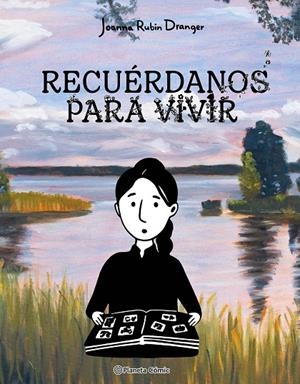 RECUÉRDANOS PARA VIVIR | 9788411616553 | RUBIN DRANGER, JOANNA