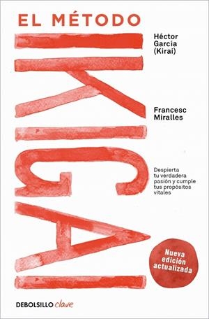 EL MÉTODO IKIGAI | 9788466372992 | MIRALLES, FRANCESC / GARCÍA (KIRAI), HÉCTOR