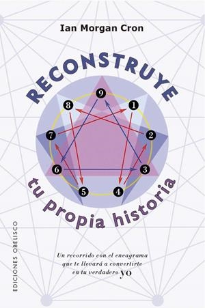 RECONSTRUYE TU PROPIA HISTORIA | 9788411722407 | MORGAN CRON, IAN