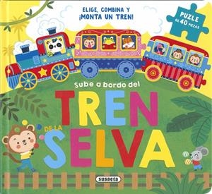 EL TREN DE LA SELVA | 9788410840188 | SUSAETA EDICIONES