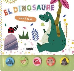 EL DINOSAURE | 9788411961035 | SUSAETA EDICIONES