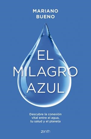 EL MILAGRO AZUL | 9788408299356 | BUENO, MARIANO