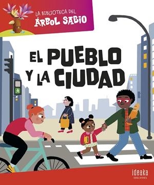LA BIBLIOTECA DEL ÁRBOL SABIO : EL PUEBLO Y LA CIUDAD | 9788414044469 | GRUPO EDITORIAL LUIS VIVES