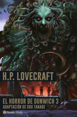 LOVECRAFT: THE DUNWICH HORROR Nº 03 | 9788411618328 | TANABE, GOU