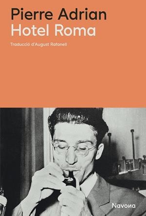 HOTEL ROMA | 9788410180451 | ADRIAN, PIERRE