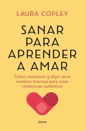 SANAR PARA APRENDER A AMAR | 9788418714825 | COPLEY, LAURA