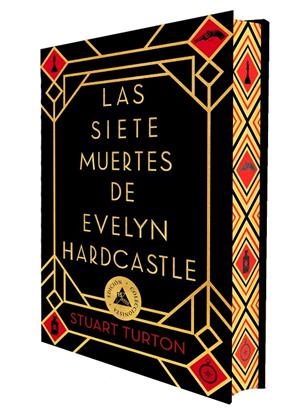 LAS SIETE MUERTES DE EVELYN HARDCASTLE (ED. ESPECIAL LIMITADA EN TAPA DURA CON C | 9791387592035 | TURTON, STUART
