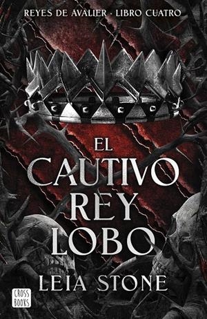 EL CAUTIVO REY LOBO | 9788408300762 | STONE, LEIA