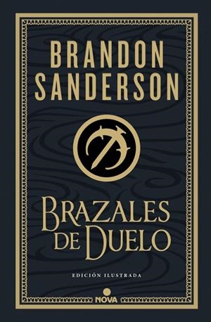 BRAZALES DE DUELO (EDICIÓN ILUSTRADA) (WAX & WAYNE: EDICIÓN ILUSTRADA 3) | 9788410466074 | SANDERSON, BRANDON