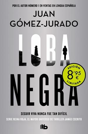 LOBA NEGRA (CAMPAÑA DE VERANO EDICIÓN LIMITADA) (ANTONIA SCOTT 2) | 9788413146645 | GÓMEZ-JURADO, JUAN