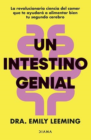 UN INTESTINO GENIAL | 9788411192446 | DRA. EMILY LEEMING