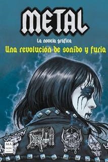 METAL – LA NOVELA GRÁFICA | 9788410459175 | AA.VV