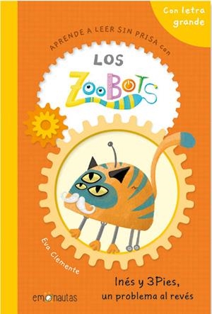 APRENDE A LEER SIN PRISA CON LOS ZOOBOTS | 9788412933505 | CLEMENTE, EVA