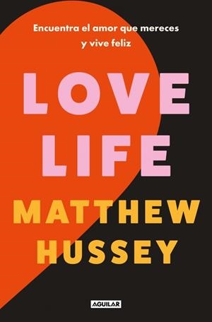 LOVE LIFE | 9788403526013 | HUSSEY, MATTHEW