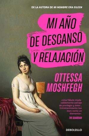 MI AÑO DE DESCANSO Y RELAJACION | 9788466375269 | MOSHFEGH, OTTESSA