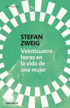 VEINTICUATRO HORAS EN LA VIDA DE UNA MUJER | 9788466378154 | ZWEIG, STEFAN