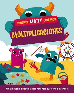 APRENDE MATES CON MON. MULTIPLICACIONES | 9788408295747 | MASON, PAUL
