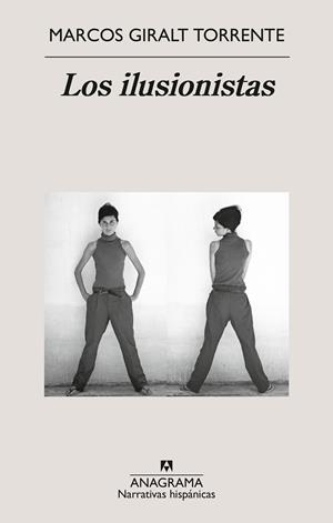 LOS ILUSIONISTAS | 9788433929952 | GIRALT TORRENTE, MARCOS