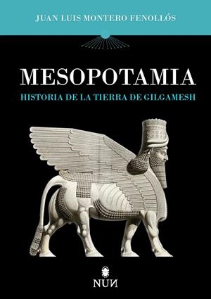 MESOPOTAMIA | 9788410199316 | JUAN LUIS MONTERO FENOLLÓS
