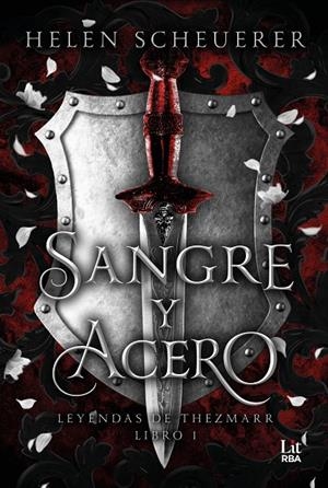 SANGRE Y ACERO | 9788411329422 | SCHEUERER, HELEN